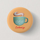 Hygge Drink Self-Care Thunder_Cove Button (Vorderseite)