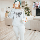 Hygge Life Cosy Danish Quote Nordic Typografy Lt Sweatshirt