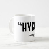 Hygge lustige Tasse (Vorderseite Links)