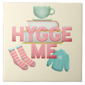 Hygge Time Fliese (Vorderseite)