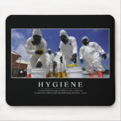 Hygiene: Inspiration Zitat Mousepad (Vorne)