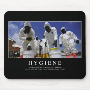 Hygiene: Inspirierend Zitat Mousepad