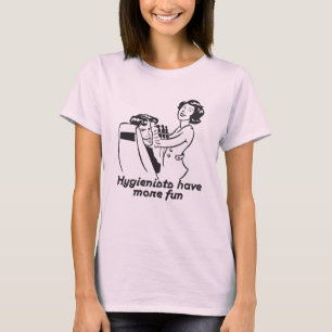 Hygieniker haben mehr Spaß T-Shirt