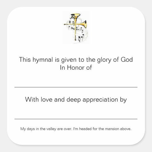 Hymnale Teller zu Ehren der Quadratischer Aufkleber (Vorderseite)