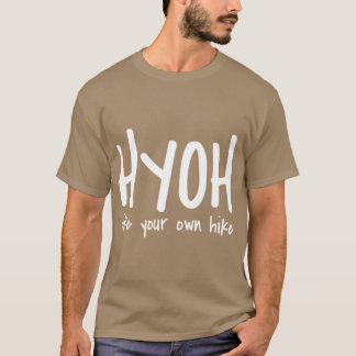 HYOH geh deinen eigenen Weg vintage T-Shirt