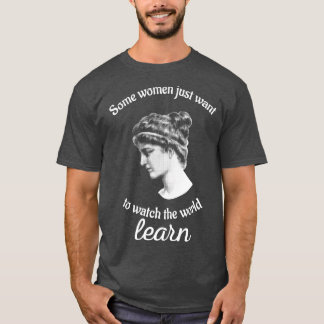 Hypatia Will, die Welt zu beobachten, wie sie Phil T-Shirt