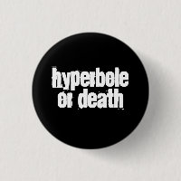 Hyperbel oder Tod