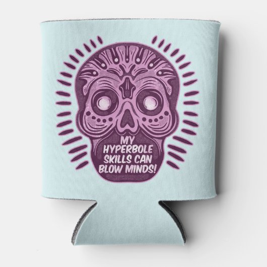 Hyperbole Funny ENGLISH SPRACHE Dosenkühler (Vorderseite)