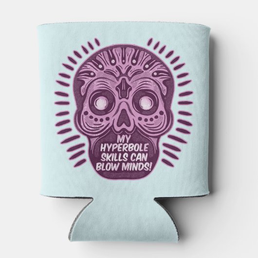 Hyperbole Funny ENGLISH SPRACHE Dosenkühler (Rückseite)