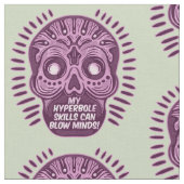 Hyperbole Funny ENGLISH SPRACHE Stoff (Nahaufnahme)