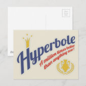 Hyperbole Postkarte (Vorne/Hinten)