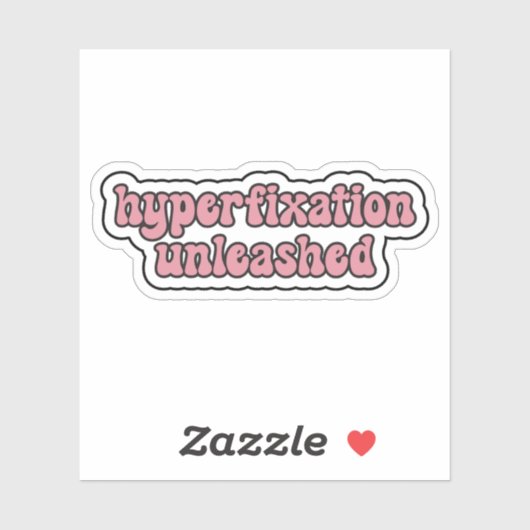 Hyperfixierung entfesselt Rosa Neurovielfalt Aufkleber (Blatt)