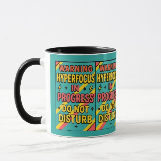 Hyperfocus in Progress Do Not Disturb ADHD Deep fo Tasse (Links)