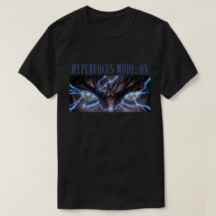 Hyperfokus-Modus: ANIME-FOKUS UND TIEFE KONZENTRAT T-Shirt