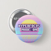 Hyperfokus-Modus: Auf Neurodivergenten Pixel-Butto Button (Vorne & Hinten)