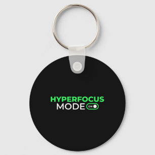 Hyperfokus-Modus Ein Lustiges Adhs-Bewusstsein Neu Schlüsselanhänger