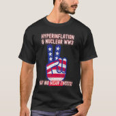 Hyperinflation und Nuklearer Krieg3, aber kein Gem T-Shirt (Vorderseite)