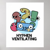 Hyphen Lüftung Funny Punctuation Puff Poster (Vorne)