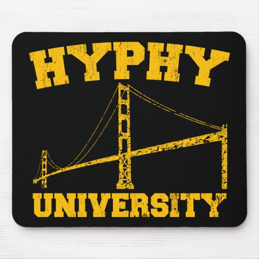 Hyphy Hochschulyay Bereich Mousepad (Vorne)