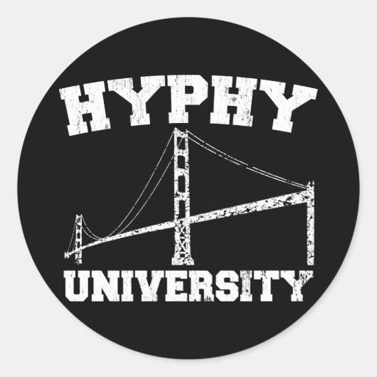 Hyphy University Runder Aufkleber (Vorderseite)