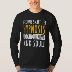 Hypnosis Experte Hypnotizer Mesmerist Hypnotherapi T-Shirt