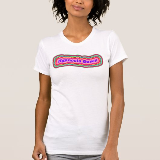 Hypnosis Queen Funny Hypnotherapy Gift T-Shirt (Vorderseite)