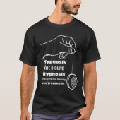 hypnosis zitiert T-T-Shirts zum Shirt-Design T-Shirt (Vorderseite)