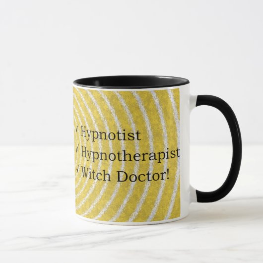 Hypnotist, Hypnotherapist u. Hexe-Doktor Tasse! Tasse (Rechts)