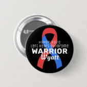 Hypoplastisches Links Herzsyndrom Warrior Black Button (Vorne & Hinten)