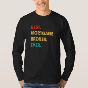 Hypothekenmakler Beruf Retro Bester Hypothekenmakl T-Shirt