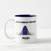 Hypothese Tester Inside (Bell Curve Spaß) Zweifarbige Tasse (Links)