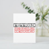 Hypothyreose...Nicht Cool Postkarte (Stehend Vorderseite)