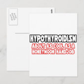 Hypothyreose...Nicht Cool Postkarte (Vorne/Hinten)