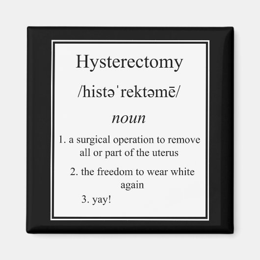 Hysterektomie - Definition Magnet (Vorne)