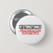 Hysterektomien... Coole Mädchen Button (Vorne & Hinten)