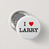 I <3 Larry Knopf Button (Vorne & Hinten)