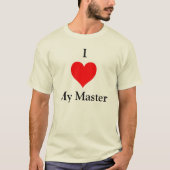 I. <3 Mein Master T-Shirt (Vorderseite)