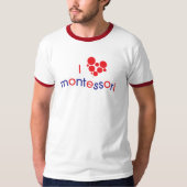 I <3 Montessori Wecker-T-Shirt T-Shirt (Vorderseite)