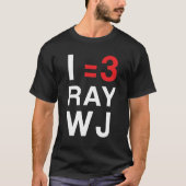 I =3 RayWJ T-Shirt (Vorderseite)