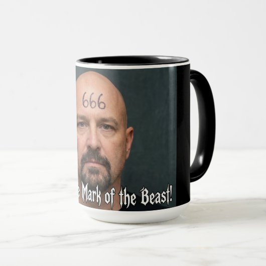 I Accept the Mark of the Beast Tasse (VorderseiteRechts)