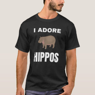 I adore Hippos T-Shirt