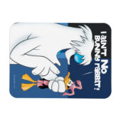"I Ain't no Bunny Rabbit" Hugo & DAFFY DUCK™ Magnet (Horizontal)