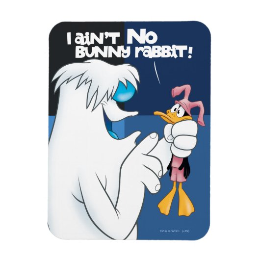 "I Ain't no Bunny Rabbit" Hugo & DAFFY DUCK™ Magnet (Vertikal)