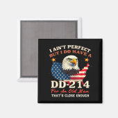 I Ain't Perfect But Do Have An Old Man Us Veteran  Magnet (Vorderseite/Rückseite)