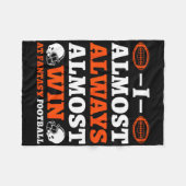 I Almost Always Almost Win At Fantasy Football  Fleecedecke (Vorderseite (Horizontal))