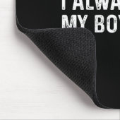 I Always Beat My Boyfriend Funny Valentine Day Mousepad (Ecke)