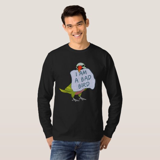 I Am A Bad Bird I Funny Moustache Parakeet Parrot T-Shirt (Vorne ganz)