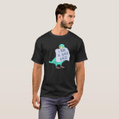 I Am A Bad Bird I  Turquoise Parrotlet Parrot T-Shirt (Vorne ganz)