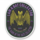 I am a bat collector aufkleber (Vorderseite)