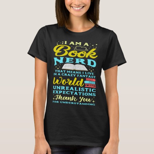 I Am A Book Nerd Book Reading Reader T-Shirt (Vorderseite)